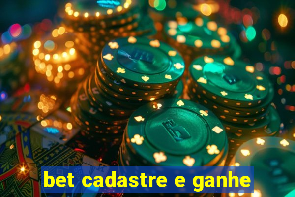 bet cadastre e ganhe